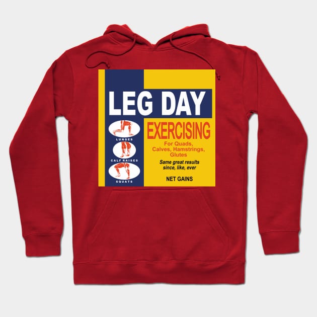 Leg Day Hoodie by HeroInstitute